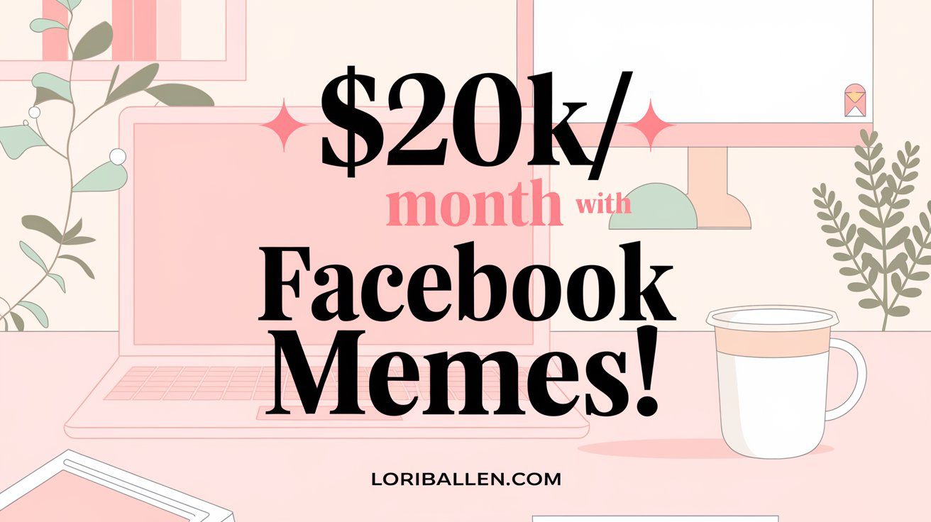 He Makes $20K/Month With Facebook Memes? See How You Can Too!