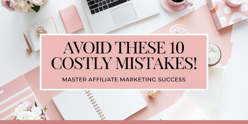 Avoid the pitfalls of affiliate marketing with these 10 common mistakes and learn how to fix them. Boost your income by refining your strategy and building long-term success.