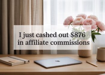 How I Made $876 in Affiliate Commissions with YouTube and Affiliate Tools (No Sales Calls)