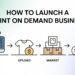 How To Start A Print On Demand Business: A Step-By-Step Guide