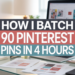 How to Schedule Pins on Pinterest: I Batched 90 in One Afternoon 6 How to Schedule Pins on Pinterest: I Batched 90 in One Afternoon