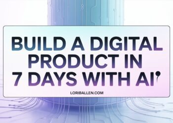 How to Use AI to Launch a Profitable Digital Product in 7 Days